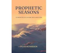 Prophetic Seasons