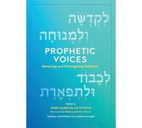 Prophetic Voices: Renewing and Reimagining Haftarah