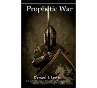 Prophetic War: Locked In
