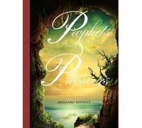 Prophets and Prophecies