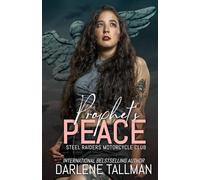 Prophet's Peace: A Steel Raiders MC novella
