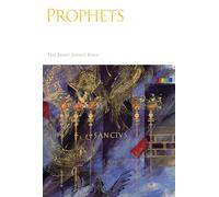Prophets: The Saint John's Bible: 05