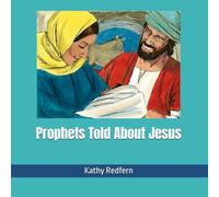 Prophets Told About Jesus (Bible Stories for Children)