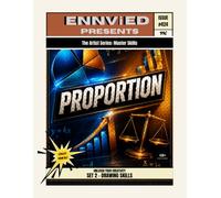 Proportion: Learn Proportion, Scale, and Drawing Skills in Your Art | The Artist Series: Master the Fundamentals (Set 2)