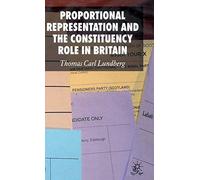 Proportional Representation and the Constituency Role in Britain