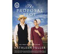 The Proposal Plot: 2 (An Amish of Marigold Novel)