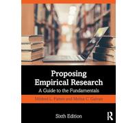 Proposing Empirical Research – A Guide to the Fundamentals – Routledge