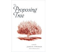 Proposing Tree: A Love Story