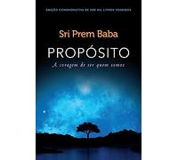 Proposito - A coragem de ser quem somos (Em Portugues do Brasil)