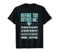 Props Master Before You Bother me Property Master T-Shirt