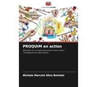 PROQUIM en action: Recadrer le concept de transformation dans l'enseignement secondaire