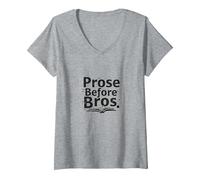 Prose Before Bros: Bookworm's Humorous Literary Motto V-Neck T-Shirt, Women, Heather Grey, XXL