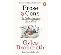 Prose & Cons: The English Language in Just A Minute