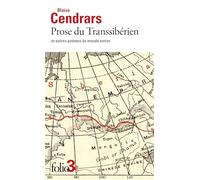 Prose du Transsibérien et autres poèmes du monde entier