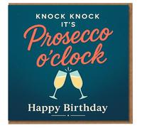 Prosecco O'Clock Birthday Card - 'Knock Knock, It's Prosecco o'clock' with Clinking Glasses - Funny Birthday Card for Lovers