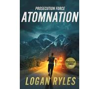 Prosecution Force: Atomnation