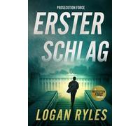 Prosecution Force: Erster Schlag