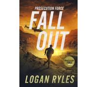 Prosecution Force: Fallout