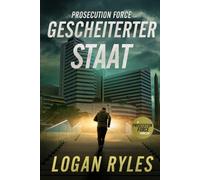 Prosecution Force: Gescheiterter Staat