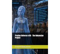 Prosian Universe #26 - The Nakanatan Project