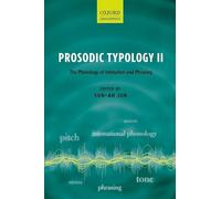 Prosodic Typology II: The Phonology of Intonation and Phrasing