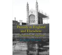 Prosody in England & Elsewhere: A Comparative Approach