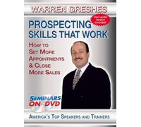 Prospecting Skills That Work - How to Set More Appointments and Close More Sales - Seminars On Demand Sales Training, Appointment Setting, Business Training Video - Speaker Warren Greshes - Includes Streaming Video + DVD + Streaming Audio + MP3 Audio