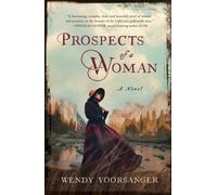 Prospects of a Woman : A Novel
