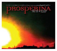 Prosperina - Faith In Sleep