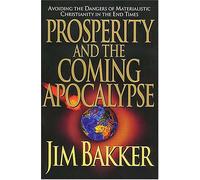 Prosperity and the Coming Apocalypse