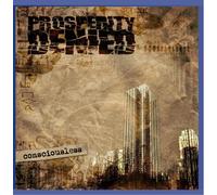 Prosperity Denied - Consciousless