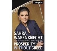 Prosperity without Greed: How to Save Ourselves from Capitalism (Emersion: Emergent Village resources for communities of faith)