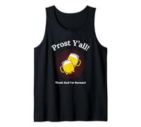 Prost Y'all - Thank God I'm German (Funny Beer Graphic) Tank Top