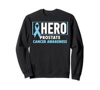 Prostate Cancer Awareness - Hero Prostate Cancer Awareness Sweatshirt