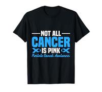 Prostate Cancer Awareness Not All Cancer is Pink Support T-Shirt