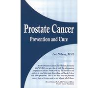 Prostate Cancer: Prevention and Cure