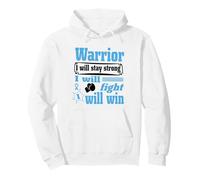 Prostate Cancer Warrior Will Stay Strong Will Fight Will Win Pullover Hoodie