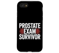 Prostate Exam Survivor Health Wellness |- Case for iPhone SE (2020) / 7/8