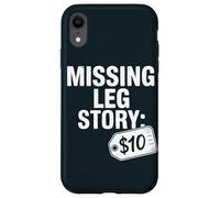 Prosthetic User Missing Leg Story Amputee Case for iPhone XR