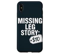 Prosthetic User Missing Leg Story Amputee Case for iPhone XS Max