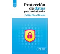 Protección de datos para profesionales (Manual técnico)
