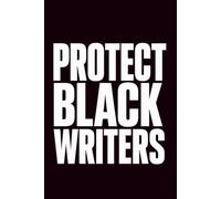 Protect Black Writers Lined Notebook - Premium Softcover Notebook, 6" x 9" | Creative Writing Journal for Authors, Poets & Storytellers | Daily Writing, Brainstorming, Note-Taking & Inspiration