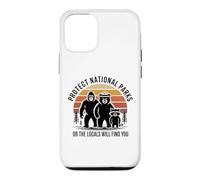 Protect National Parks Respect the Locals Funny Outdoors Case for iPhone 12/12 Pro