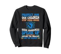 Protect Our Children Stop Child Abuse Advocate Support Sweatshirt