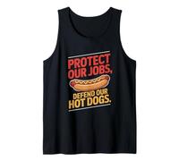 Protect Our Jobs Defend Our Hot Dogs Labor Day Tank Top
