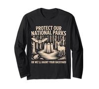 Protect Our National Parks Haunt Your Backyard Nature Lovers Long Sleeve T-Shirt