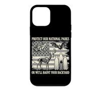 Protect Our National Parks or We'll Haunt Your Backyard Case for iPhone 12 mini