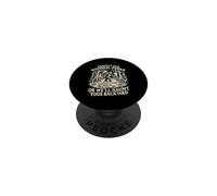 Protect Our National Parks or We'll Haunt Your Backyard PopSockets Adhesive PopGrip