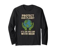 Protect Our Planet It's The Only One with Beer Save Earth Long Sleeve T-Shirt