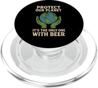 Protect Our Planet It's the Only One With Beer Save Earth PopSockets PopGrip for MagSafe